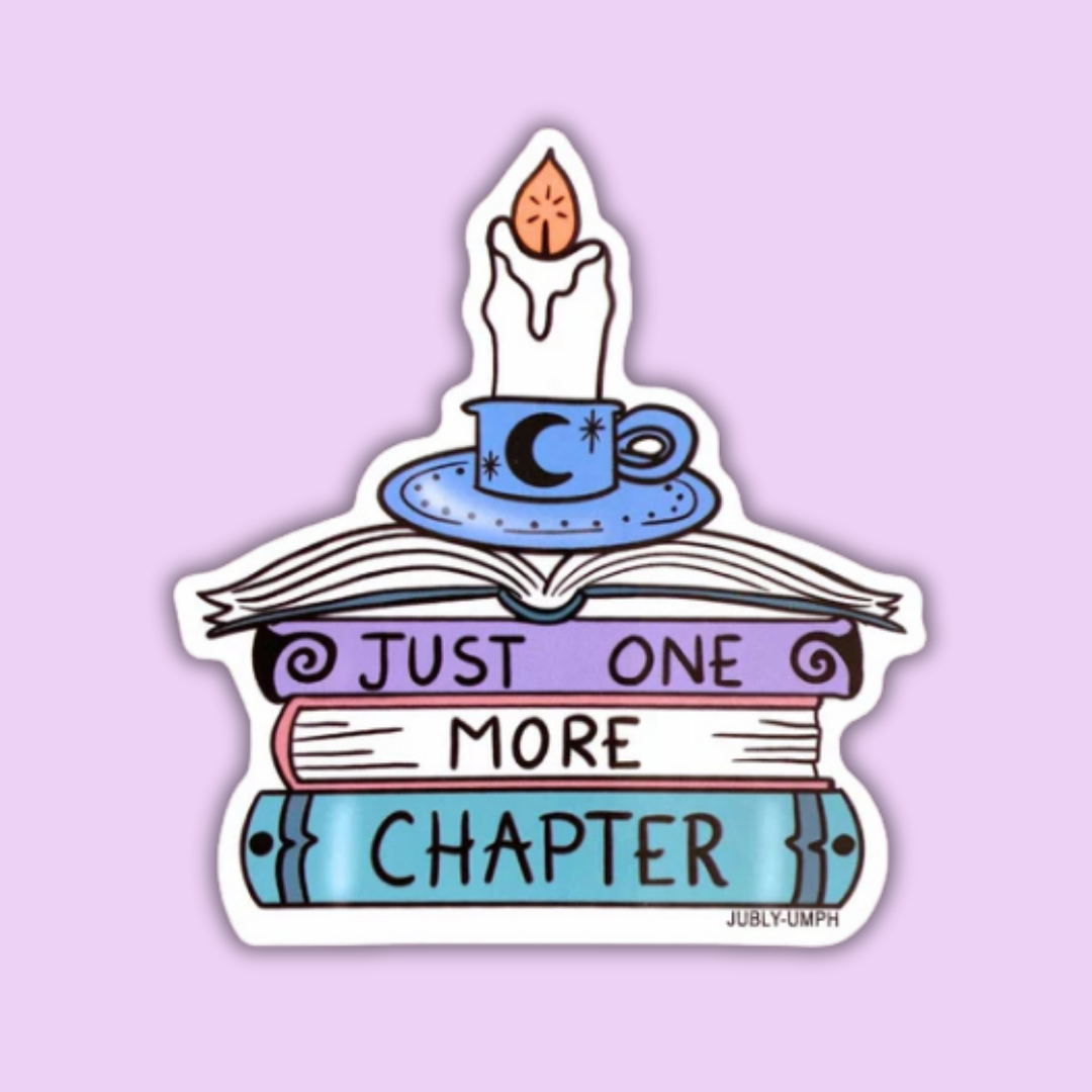 Just One More Chapter Sticker