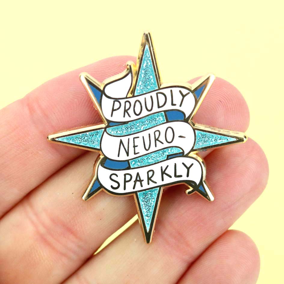Proudly Neuro-Sparkly Enamel Lapel Pin
