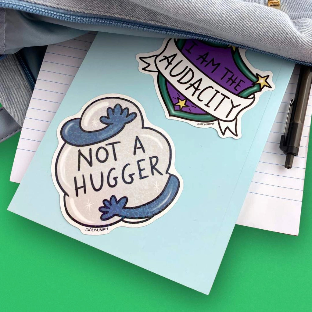 Not A Hugger Holographic Sticker