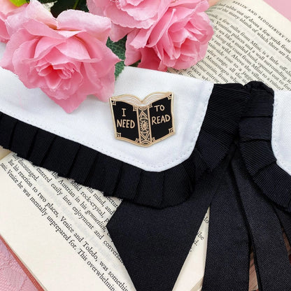 I Need To Read Enamel Lapel Pin